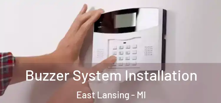 Buzzer System Installation East Lansing - MI