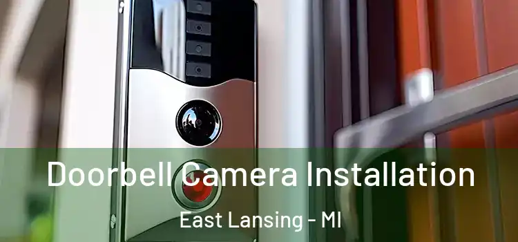  Doorbell Camera Installation East Lansing - MI