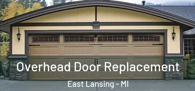  Overhead Door Replacement East Lansing - MI