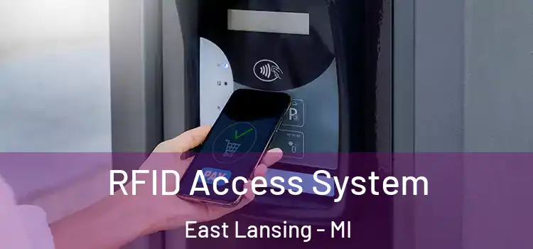 RFID Access System East Lansing - MI