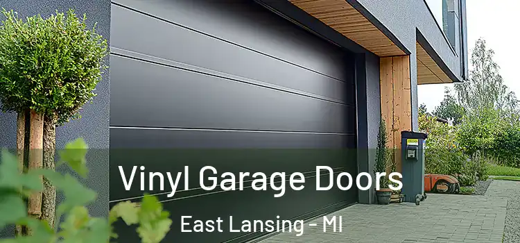  Vinyl Garage Doors East Lansing - MI
